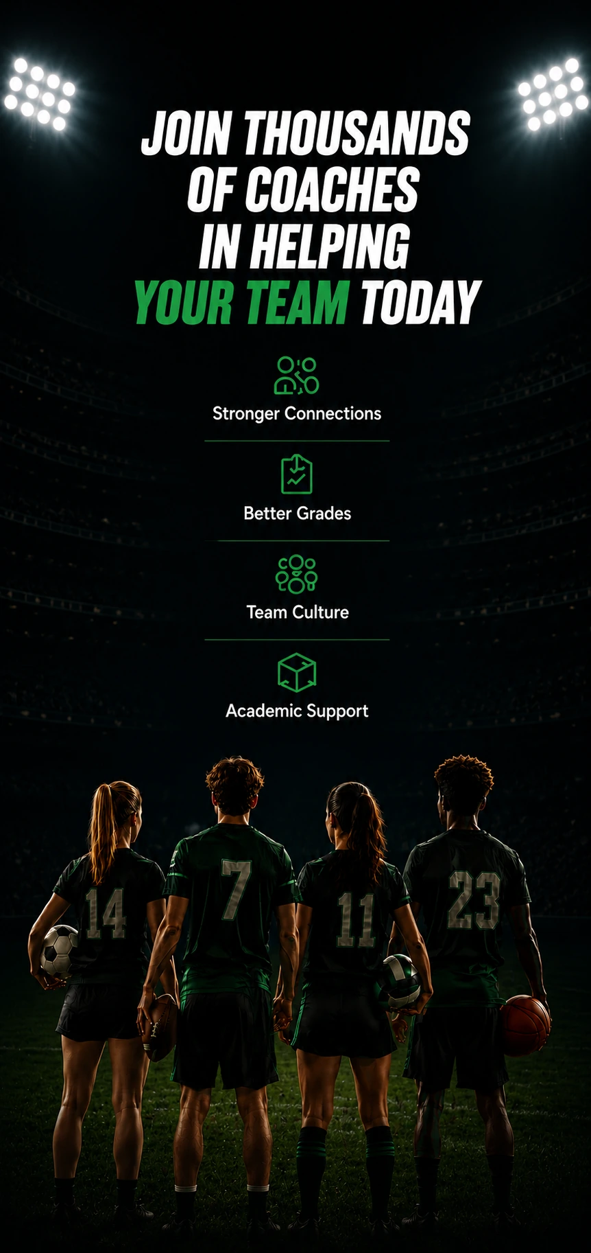 Join thousands of coaches in helping your team today with ClassConnect: stronger connections, better grades, team culture, and academic support.